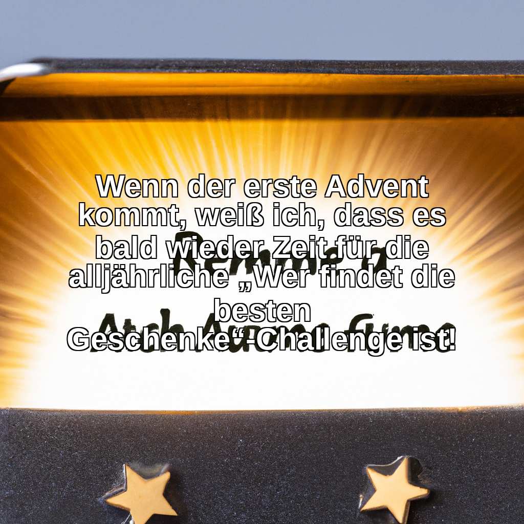 Wenn der erste Advent kommt, weiß ich, dass es bald wieder Zeit für die alljährliche „Wer findet die besten Geschenke“-Challenge ist!